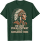 I'm Chief Pokalotatwat from The Tribe Native America Retro T-Shirt - T-Shirt | Forest
