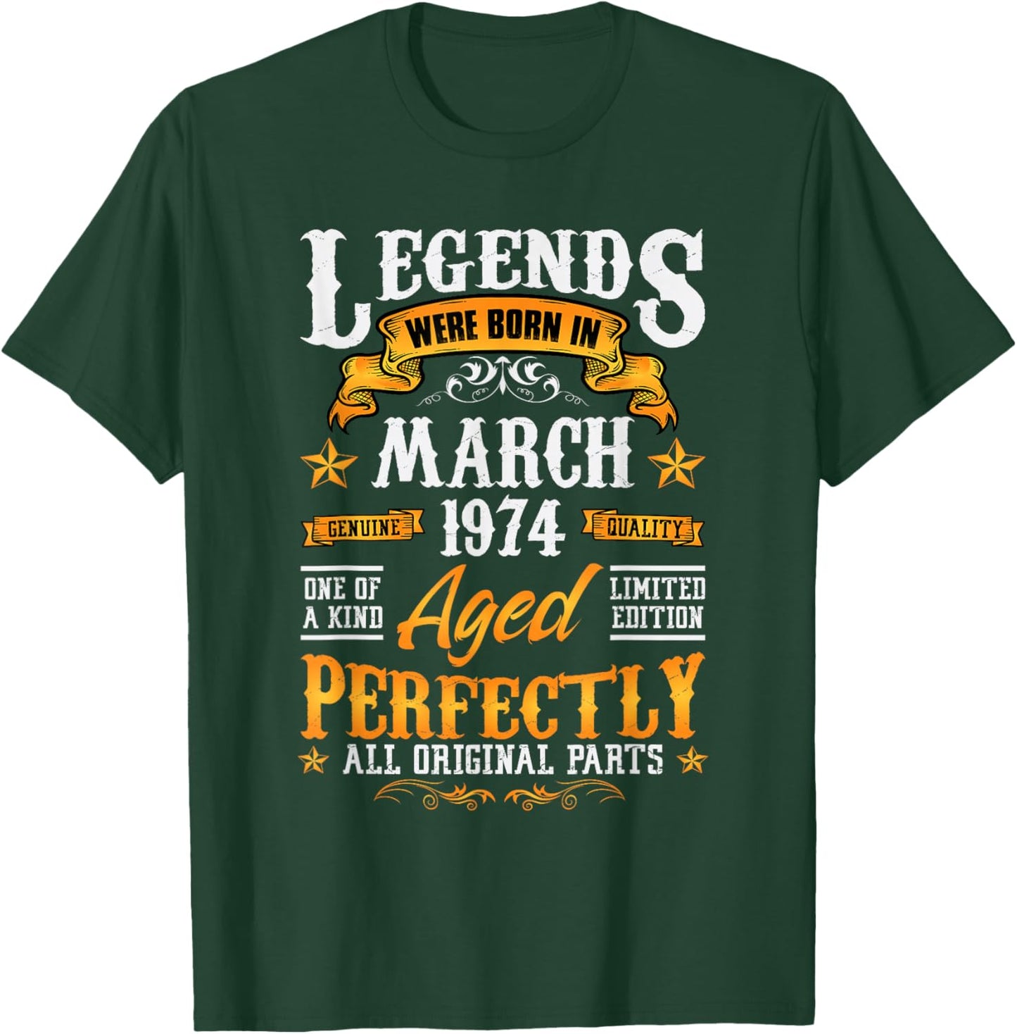52rd Birthday Vintage Legends Born in 1974 52 Years March T-Shirt - T-Shirt | Forest
