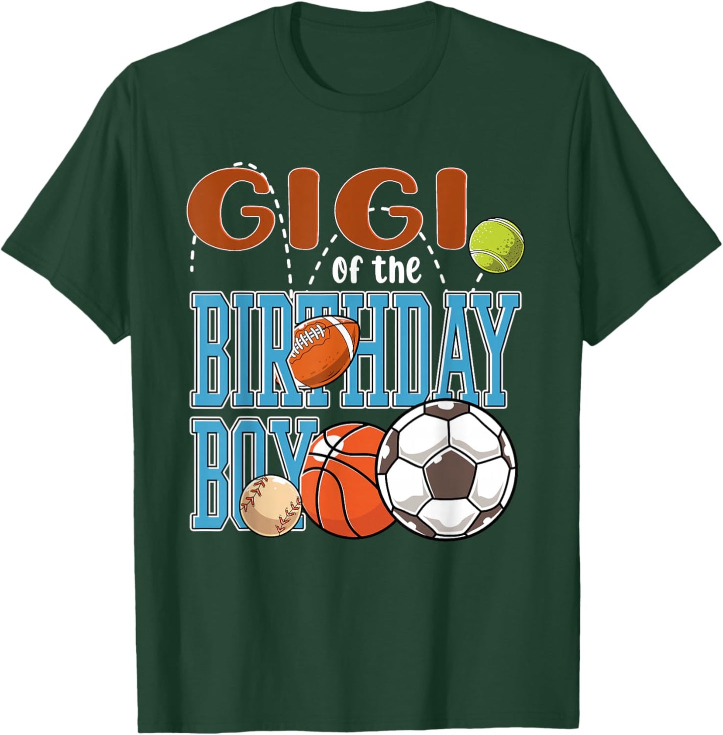 All Star Gigi of The Birthday Boy Sports Daddy Bday T-Shirt - T-Shirt | Forest