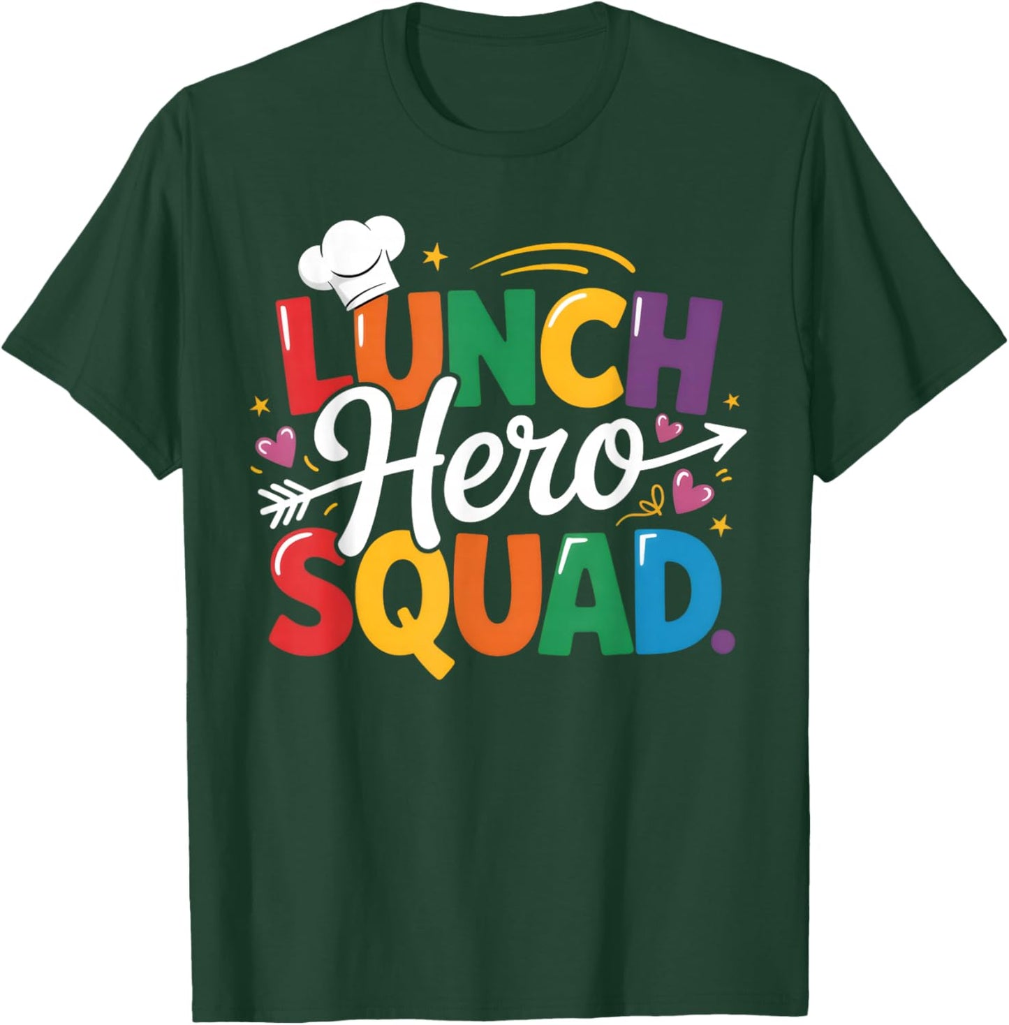 School Lunch Hero Squad Funny Lady Cafeteria Squad Workers T-Shirt - T-Shirt | Forest