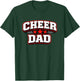 Cheer Dad Cheerleading Shirt Girls Youth Cheerleader T-Shirt - T-Shirt | Forest