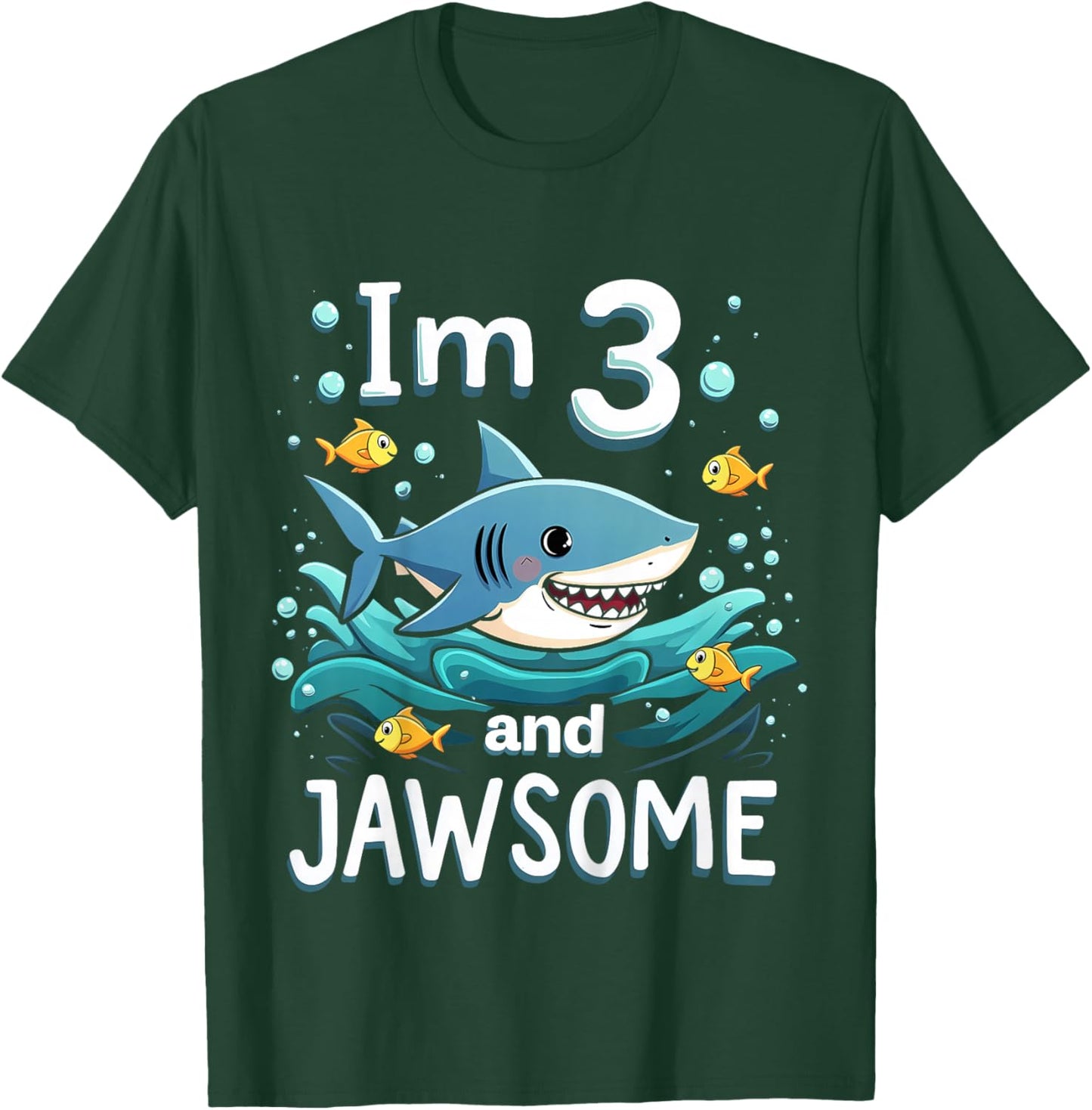 Kids I’m 3 and Jawsome Shark 3rd Birthday for Kids T-Shirt - T-Shirt | Forest