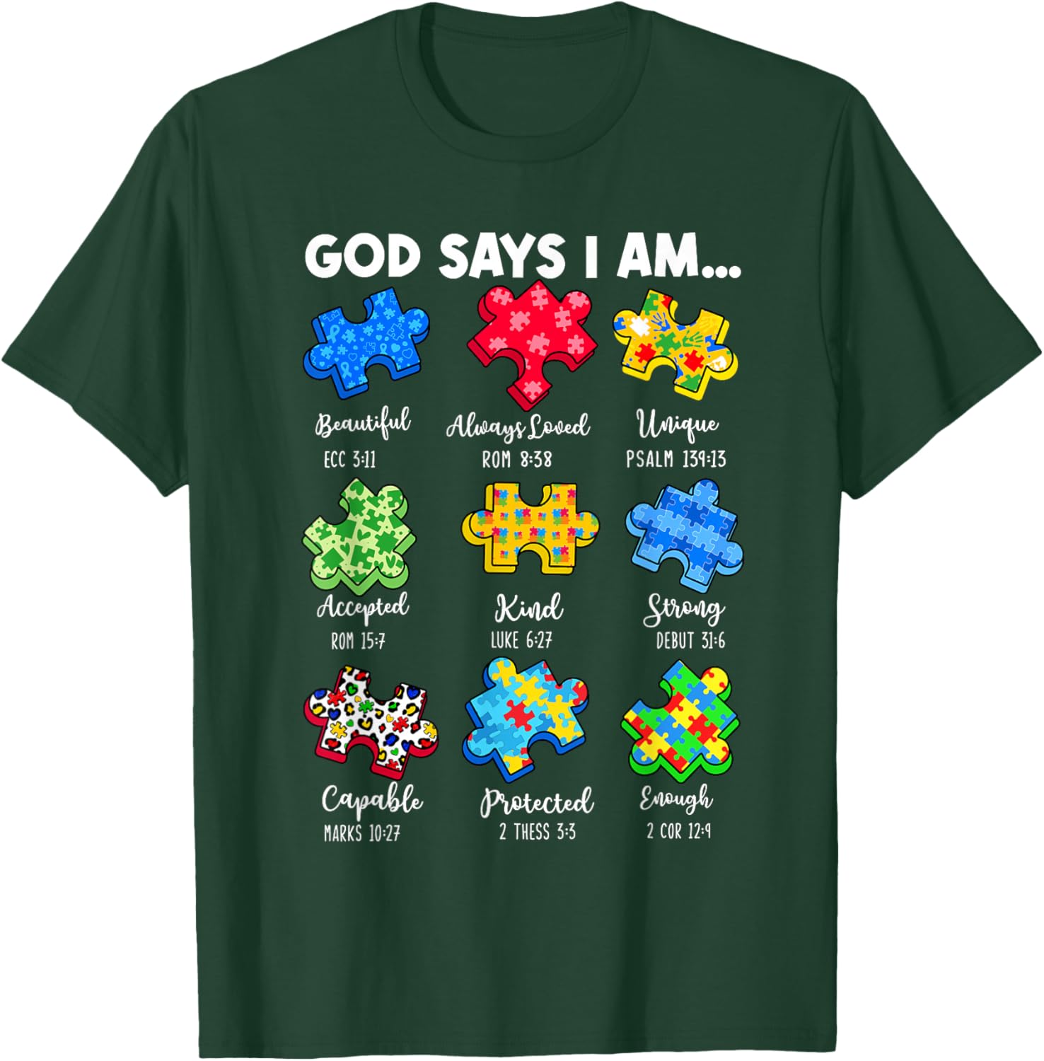 God Says I Am... Autism Awareness Puzzle Jesus Christian T-Shirt - T-Shirt | Forest