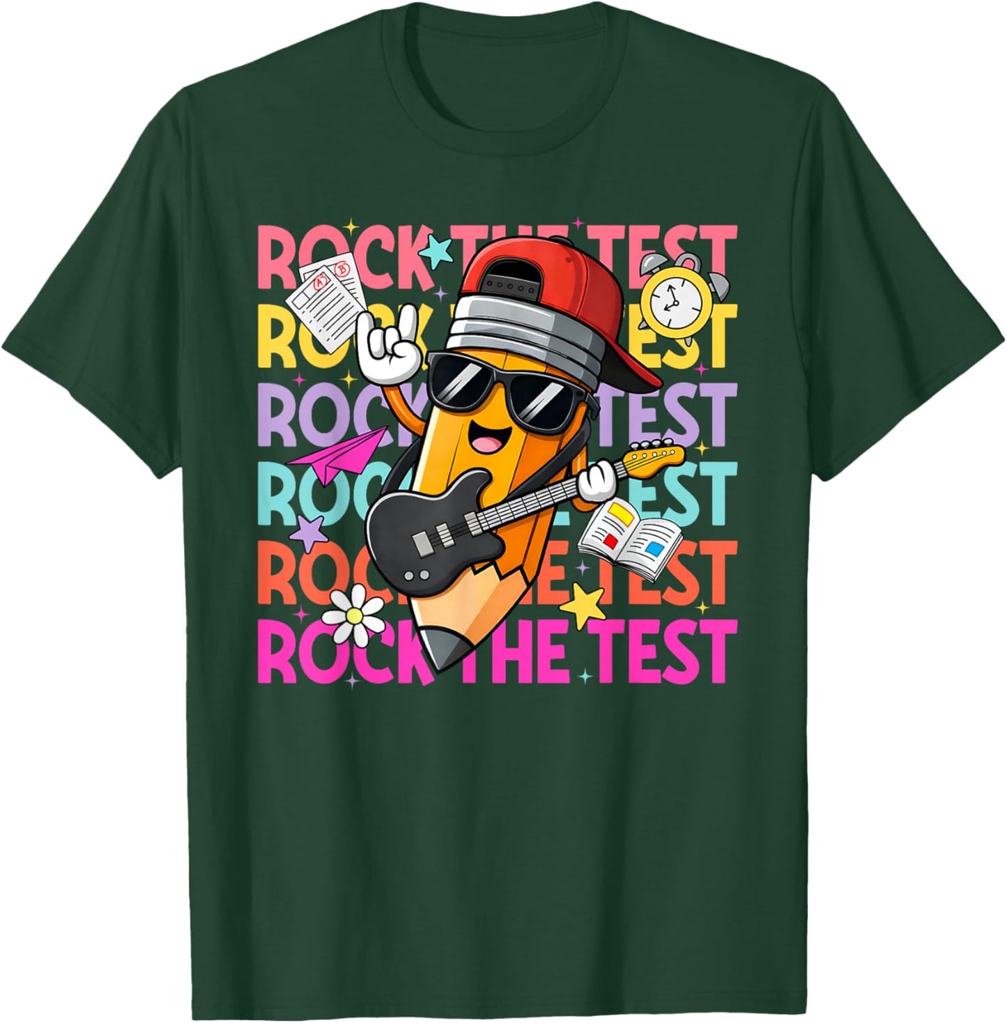 Rock The Test Funny Pencil Test Day Boy Girl Student Teacher T-Shirt - T-Shirt | Forest