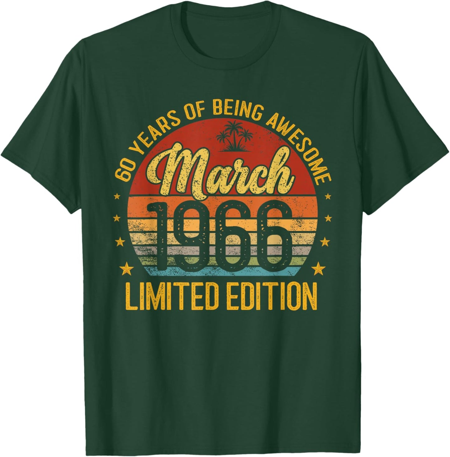 Retro March 1966 Limited Edition 60-Year-Old 60th Birthday T-Shirt - T-Shirt | Forest