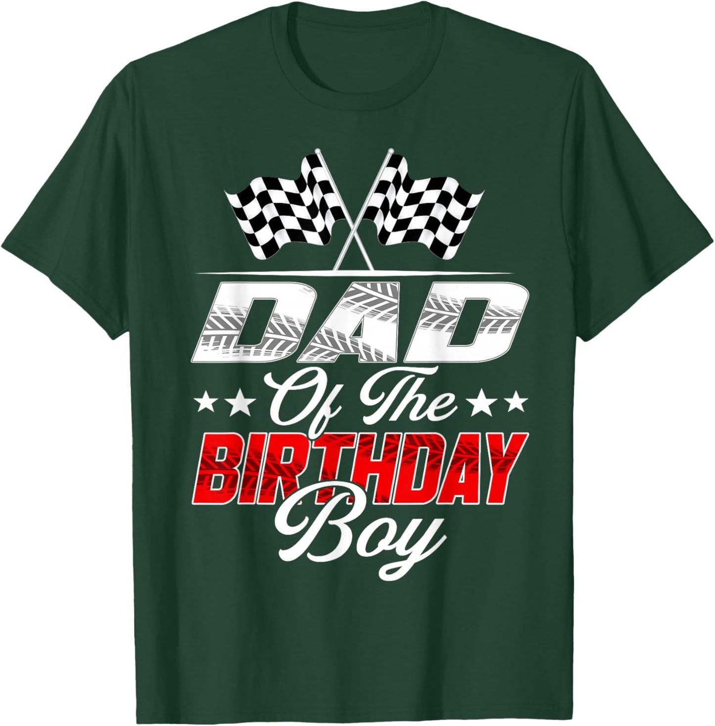 Race Car Dad of The Birthday Boy Racing Family Pit Crew T-Shirt - T-Shirt | Forest