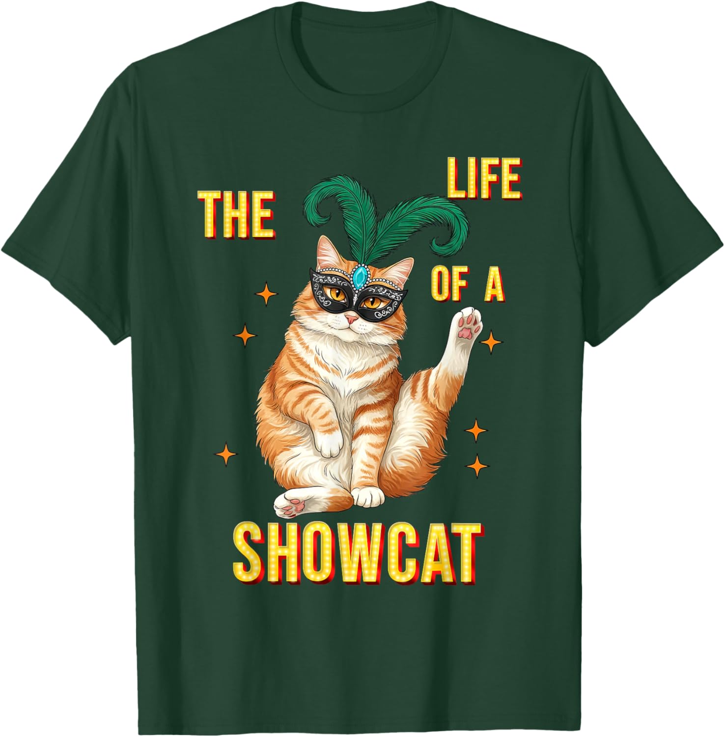 Funny Cat Era Life of Showcat Cat Lovers Men Women Kids T-Shirt - T-Shirt | Forest