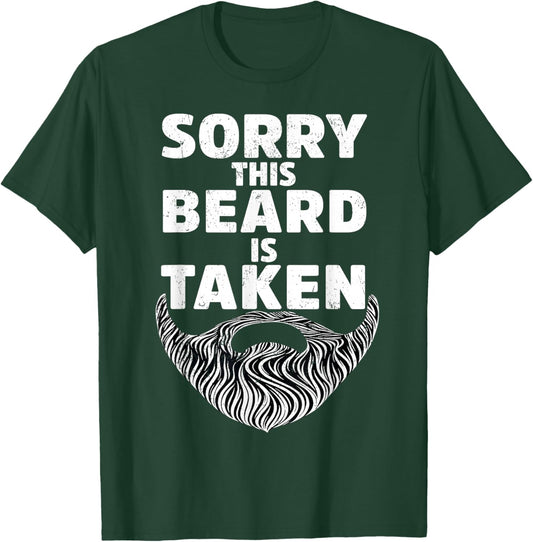Sorry This Beard is Taken Valentine Gift Heart Vintage T-Shirt - T-Shirt | Forest