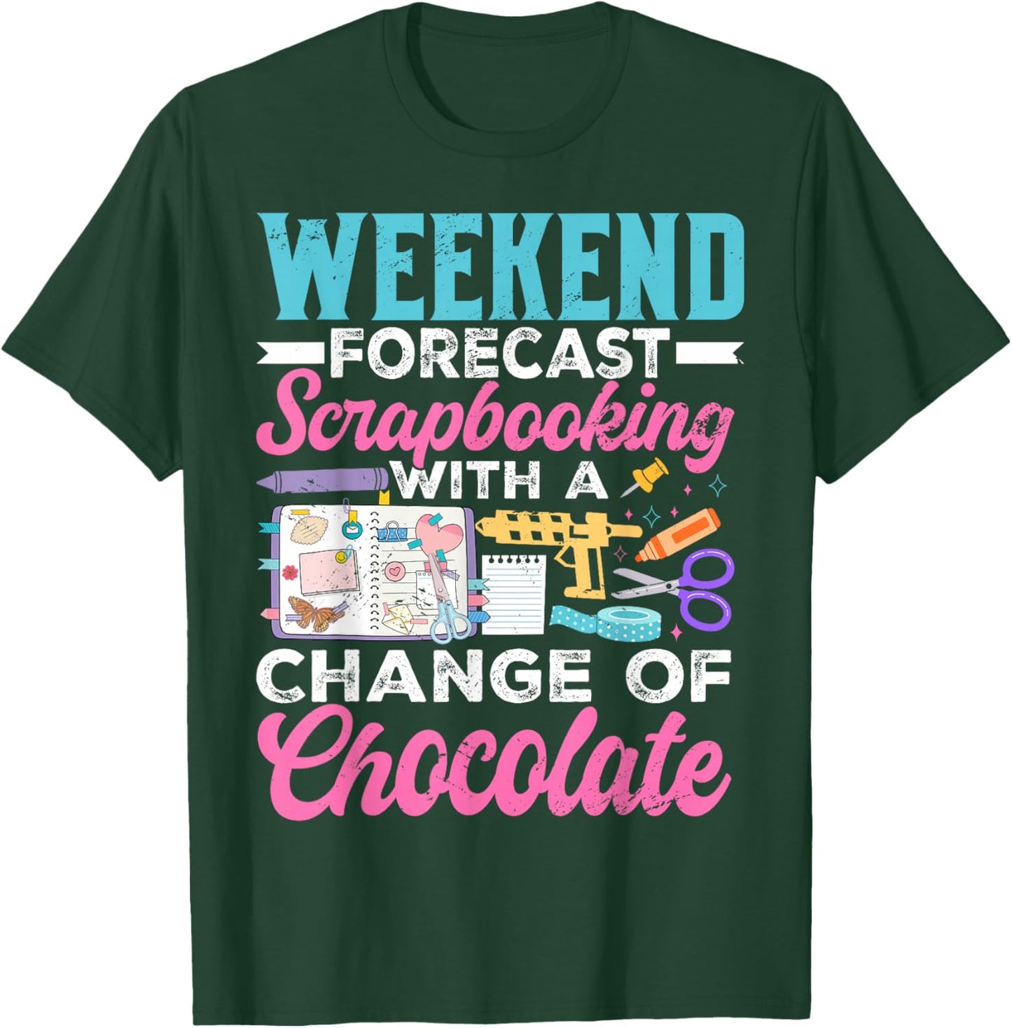 Funny Scrapbooking Art Crafting Lover Crafter T-Shirt - T-Shirt | Forest