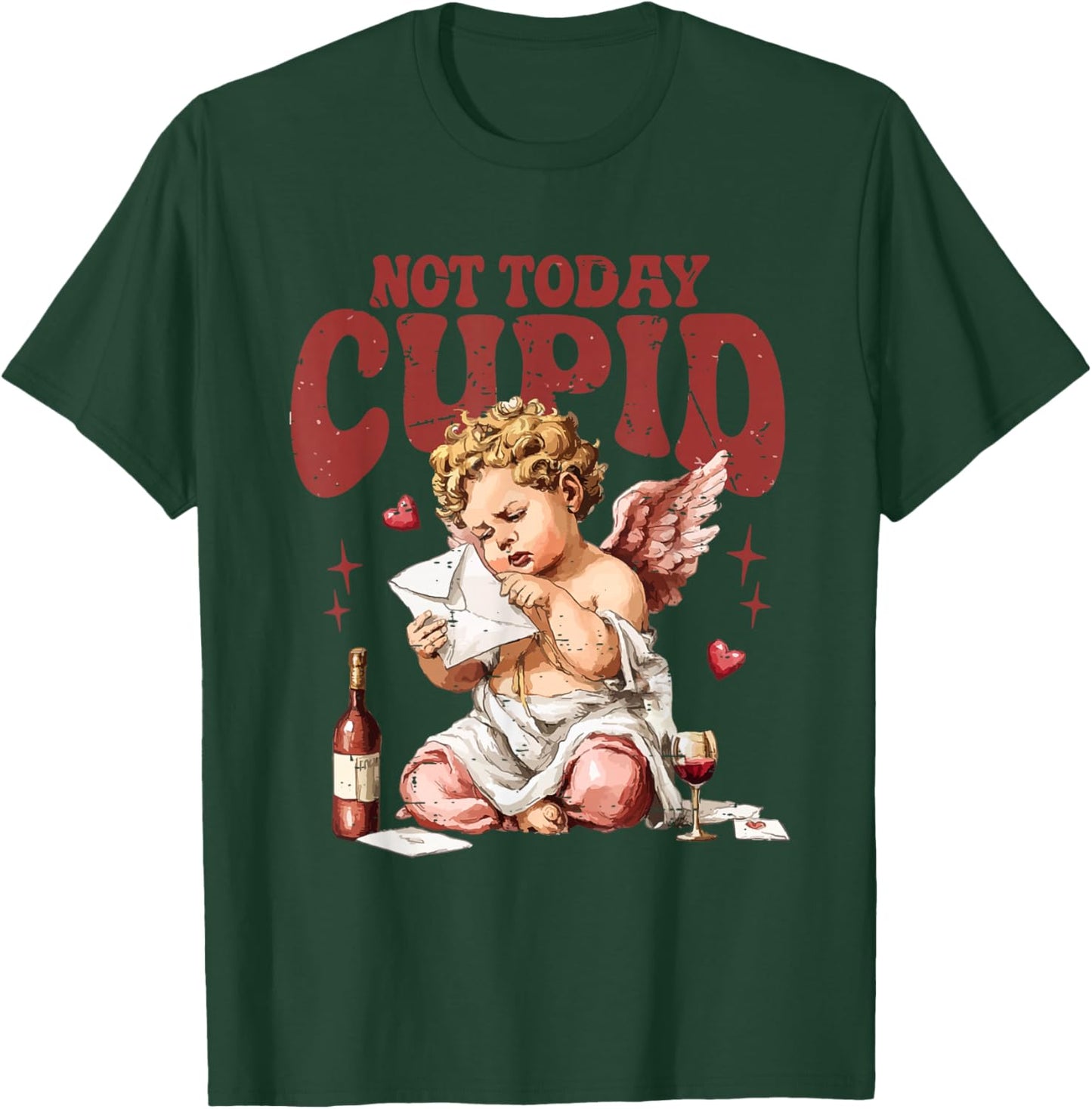 Retro Not Today Cupid Sarcastic Valentine XOXO Hearts Love T-Shirt - T-Shirt | Forest