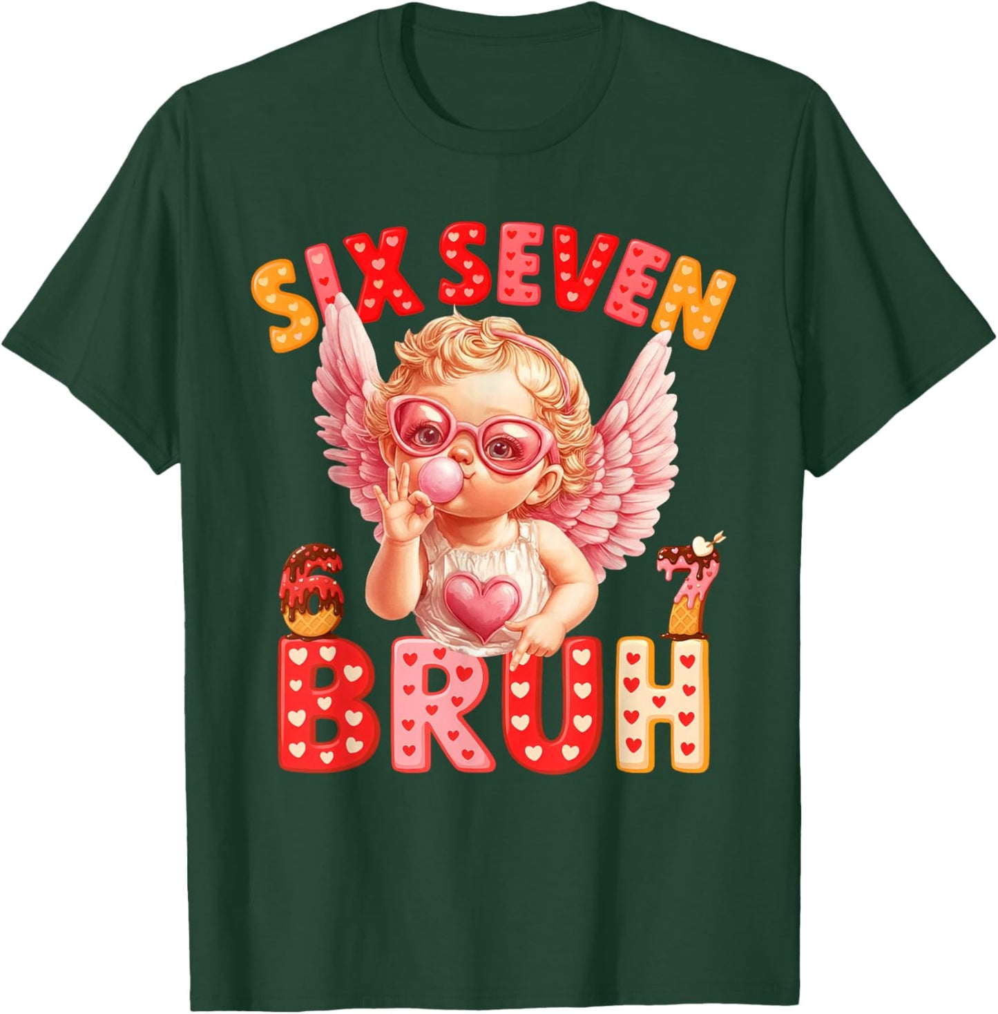 67 Valentine 6 7 Bruh Six Seven Meme Kids Boys Girls T-Shirt - T-Shirt | Forest