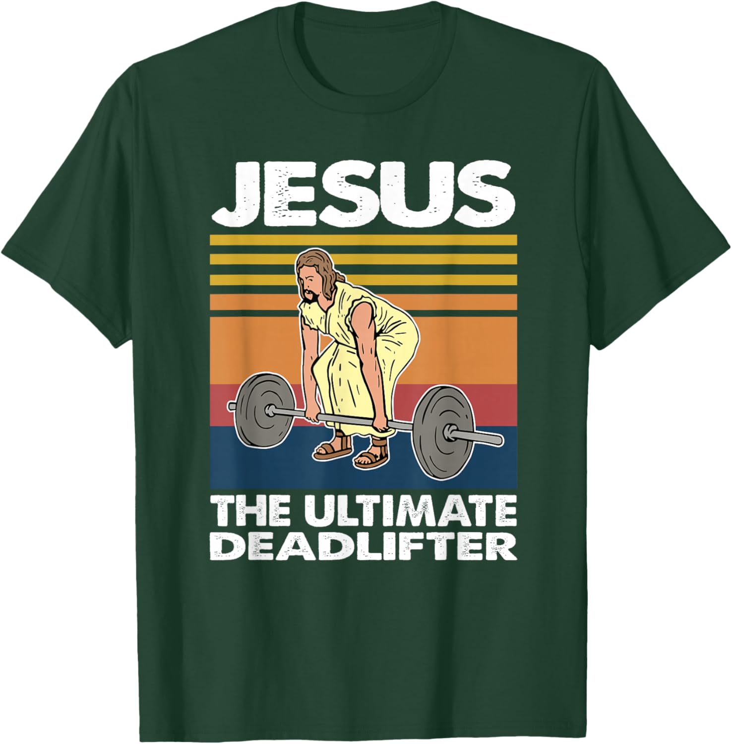 Jesus The Ultimate deadlifter Vintage T-Shirt - T-Shirt | Forest