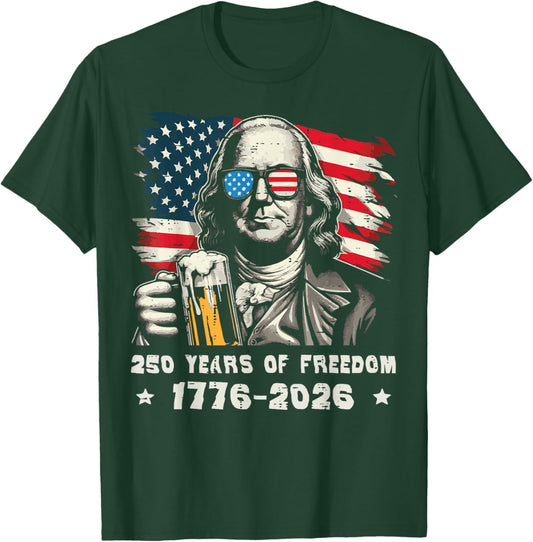 250 Years Freedom Ben Franklin 250th Anniversary USA Dad Men T-Shirt - T-Shirt | Forest