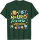 Neurodiverse Universe ABA Therapist Autism Awareness T-Shirt - T-Shirt | Forest