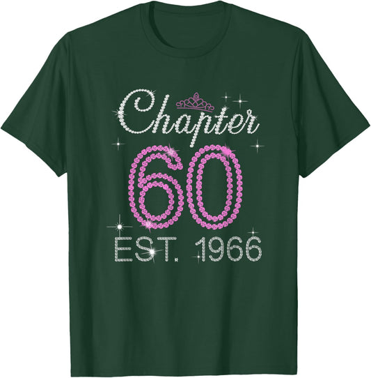 Chapter 60 Est 1966 60 Years Old 60th Birthday Queen Women T-Shirt - T-Shirt | Forest