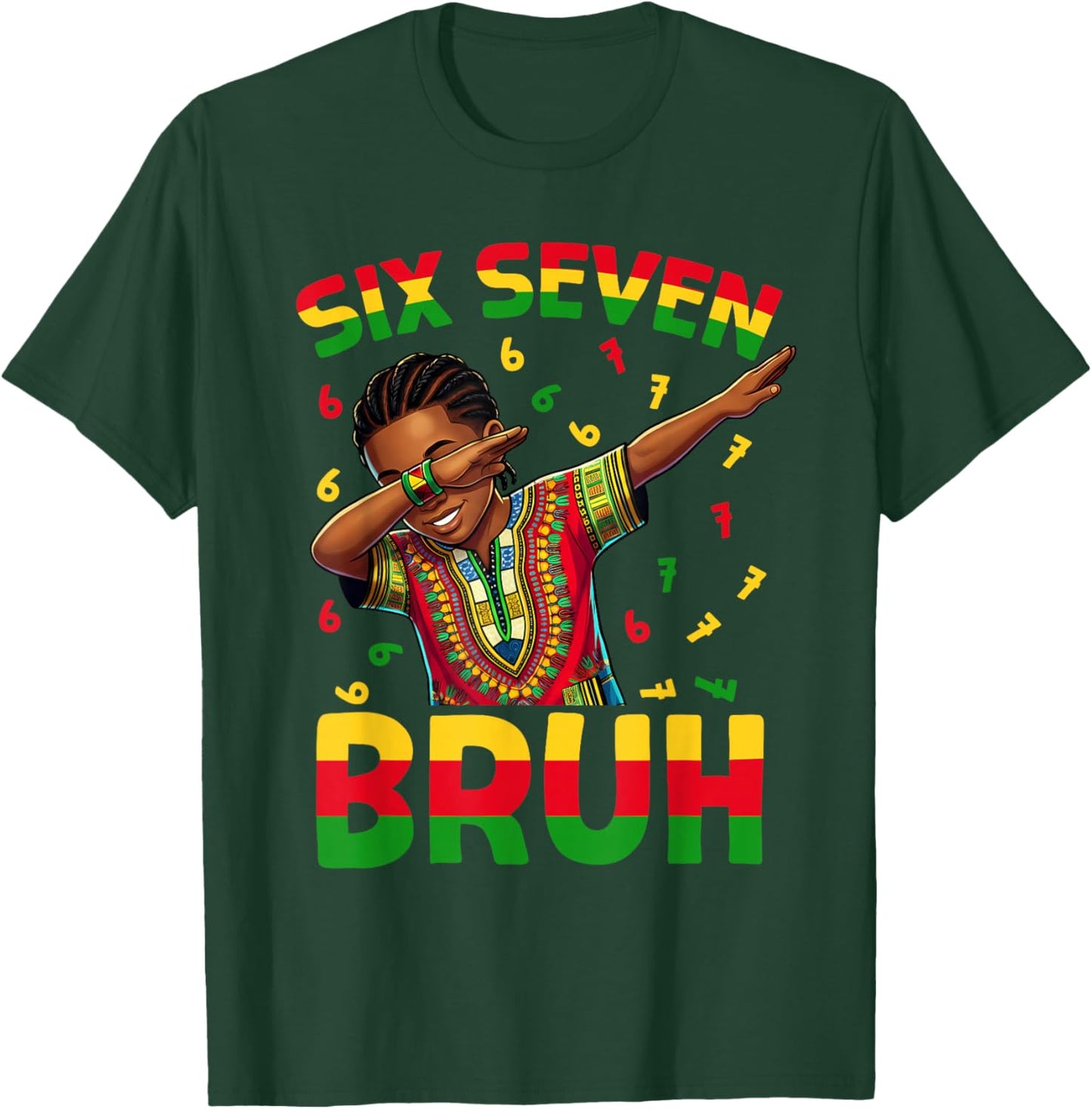 Black History Six Seven Bruh 6 7 Meme Dab Boys Teen Kids T-Shirt - T-Shirt | Forest