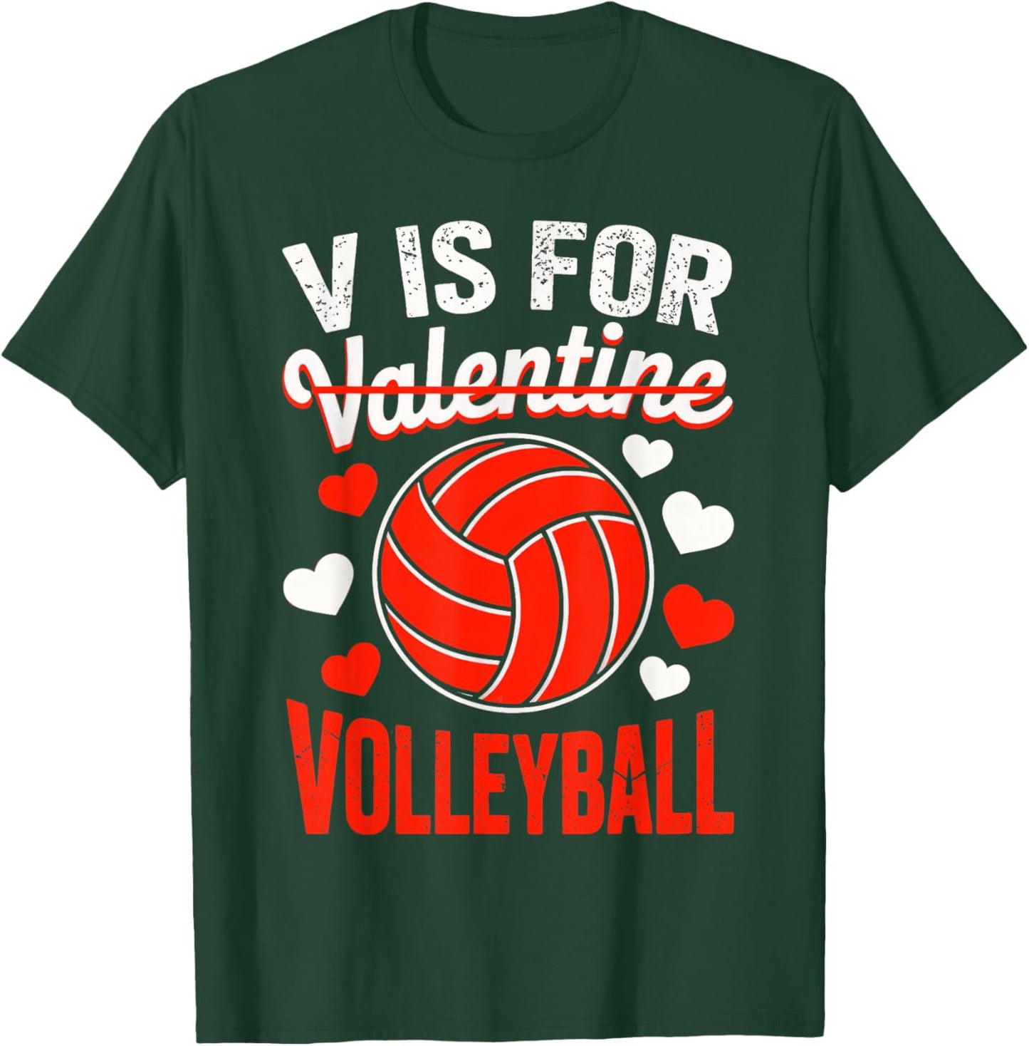 V is for Valentine Volleyball T-Shirt - T-Shirt | Forest