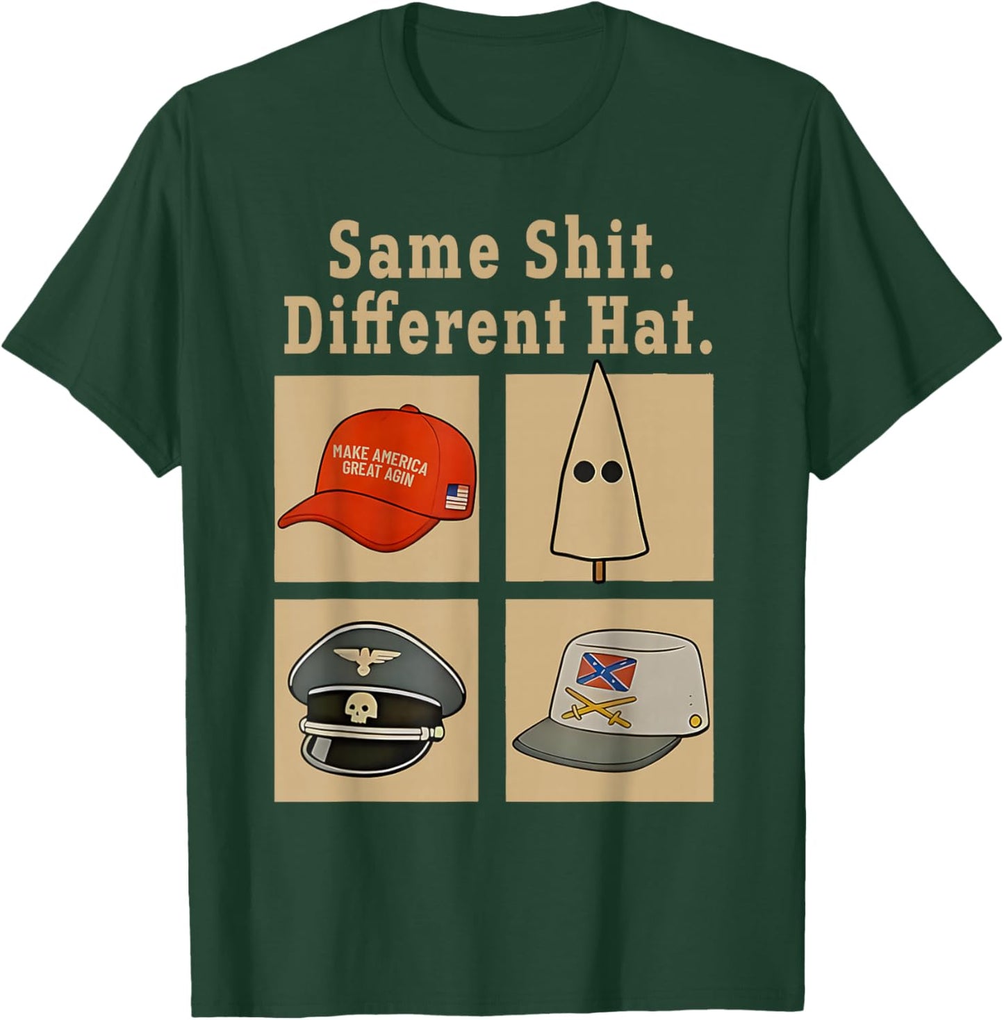 Funny Design Same Shit Different Hat Art Women T-Shirt - T-Shirt | Forest