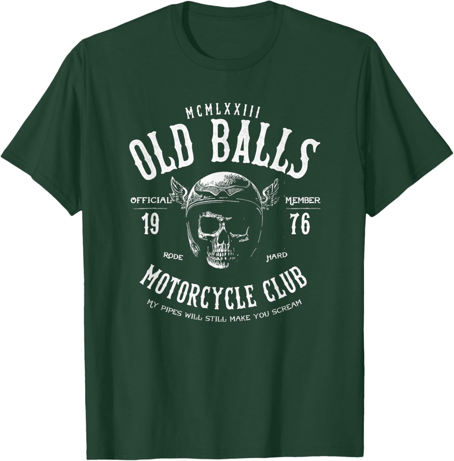 Old Balls Motorcycle Club Est 1976 Vintage Biker Humor T-Shirt - T-Shirt | Forest
