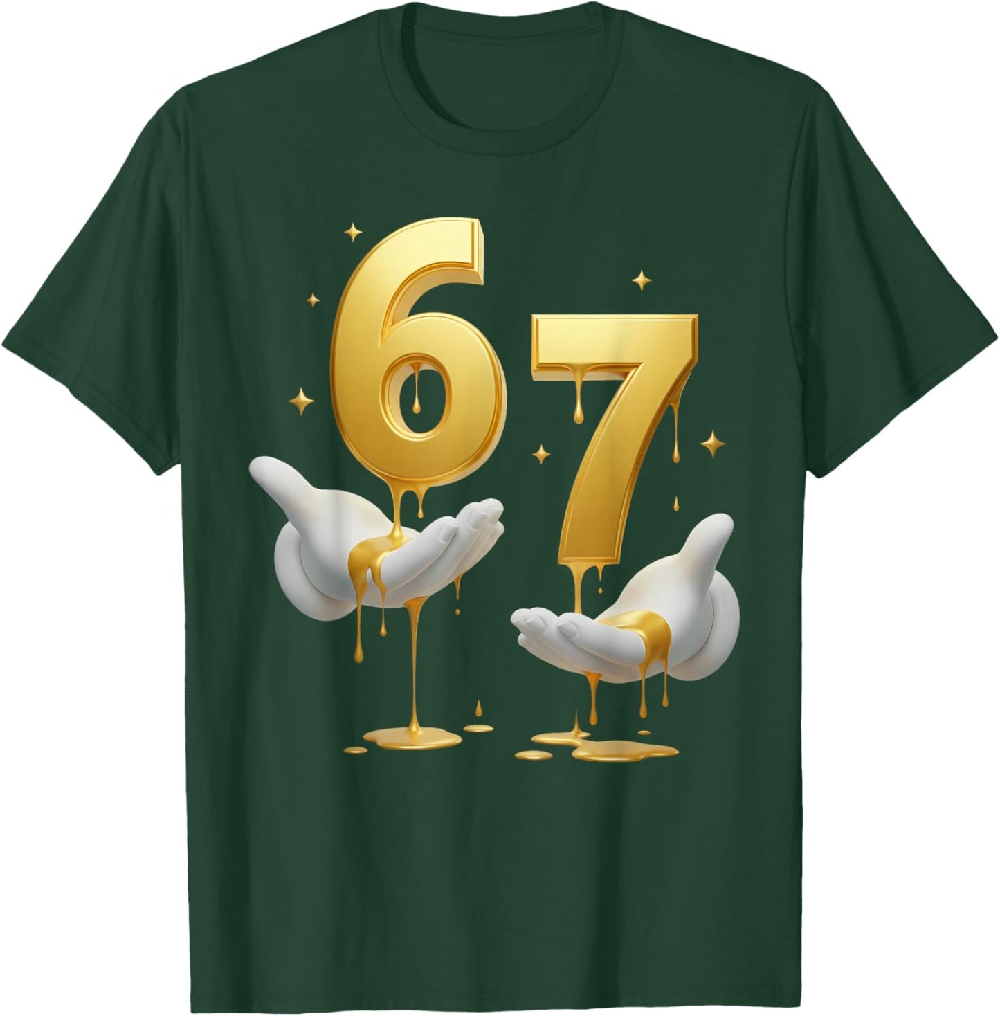67 Hands Six Seven 6 7 Gold Drip Teens Boys Kids Dripping 67 T-Shirt - T-Shirt | Forest