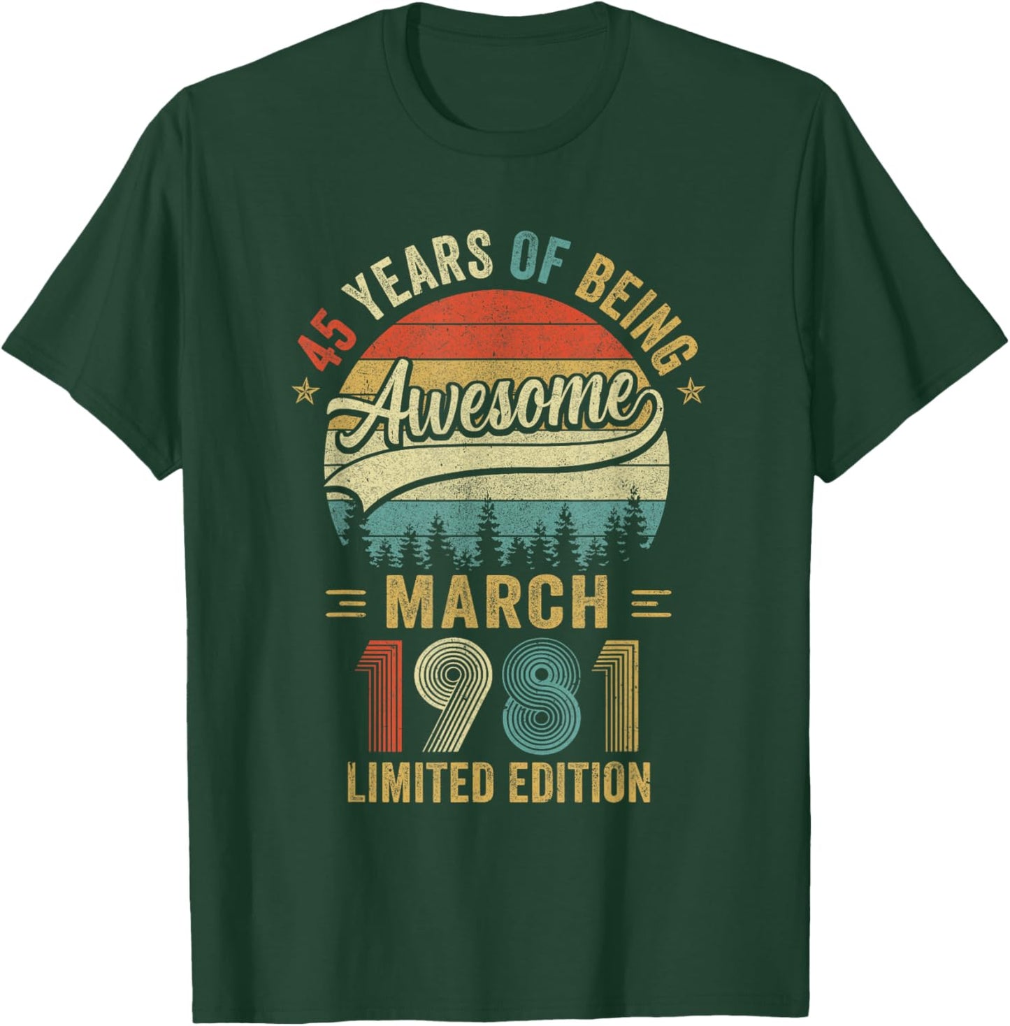 Vintage March 1981 Old 45Th Birthday Men Women T-Shirt - T-Shirt | Forest