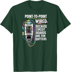 Point to Point Wired Vacuum Tube Vintage Audio Amp T-Shirt - T-Shirt | Forest