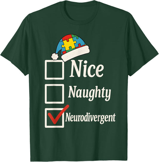 Funny Neurodiverse Christmas Sarcastic Autism Humor Autistic T-Shirt - T-Shirt | Forest