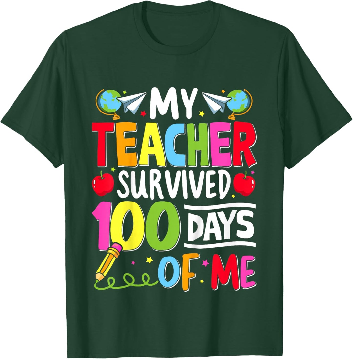 Kids 100th Day of School My Teacher Survived 100 Days of Me Boys T-Shirt - T-Shirt | Forest
