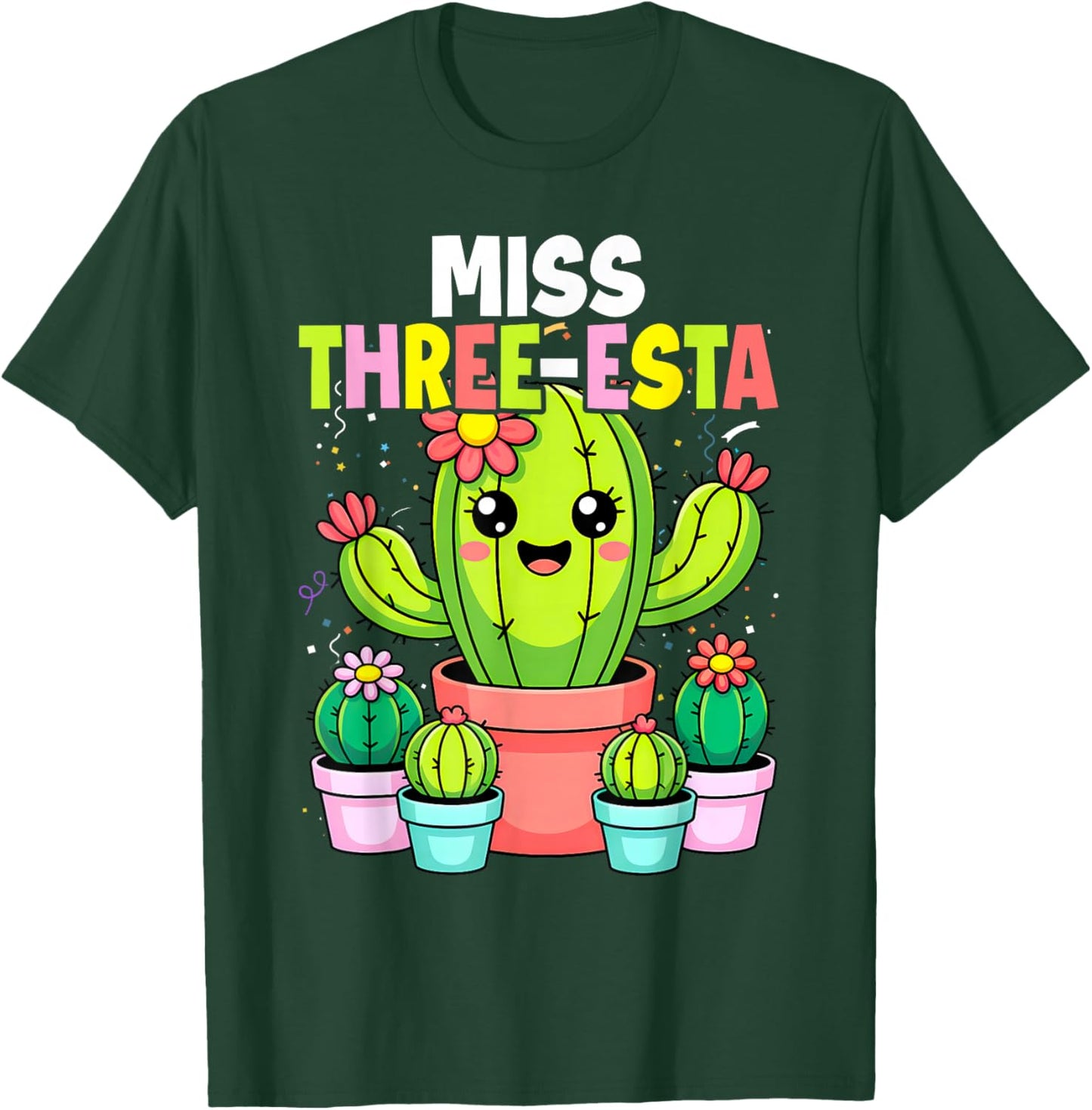 3rd Birthday Cactus Miss Three Esta 3 Year Old Bday Girls T-Shirt - T-Shirt | Forest