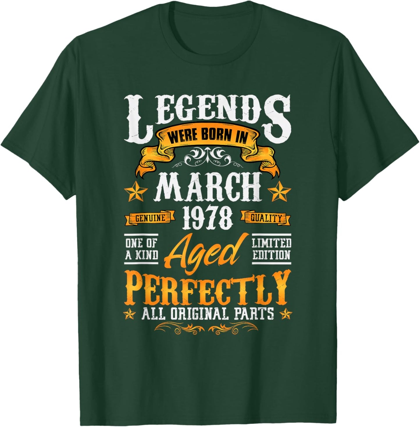 48rd Birthday Vintage Legends Born in 1978 48 Years March T-Shirt - T-Shirt | Forest