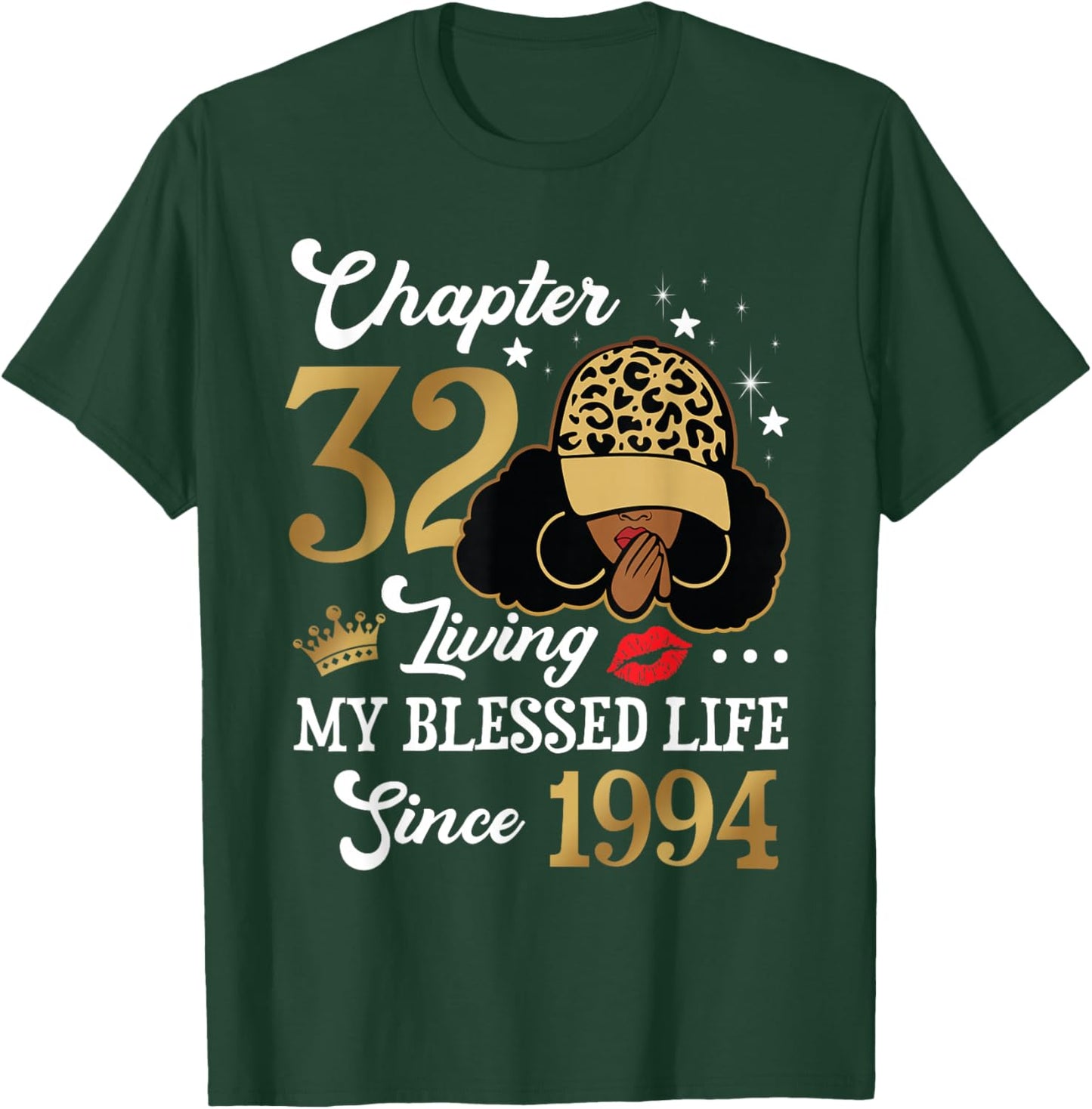 Chapter 32 Living My Blessed Life Since 1994 Afro Girl Gift T-Shirt - T-Shirt | Forest