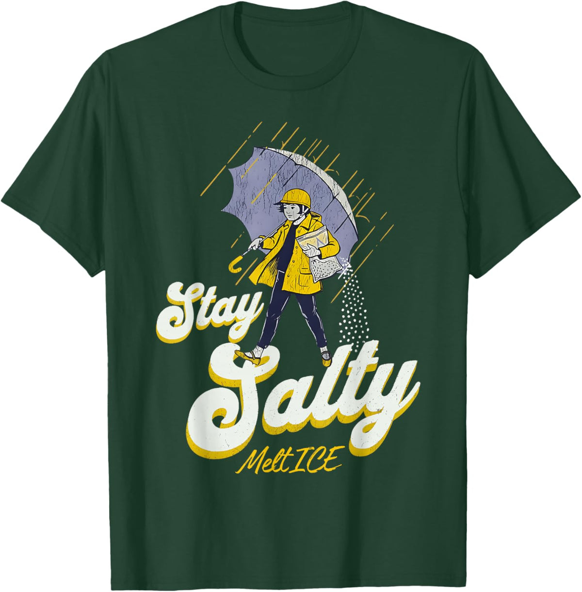 Salty Salt Melt Ice Funny Women Men T-Shirt - T-Shirt | Forest