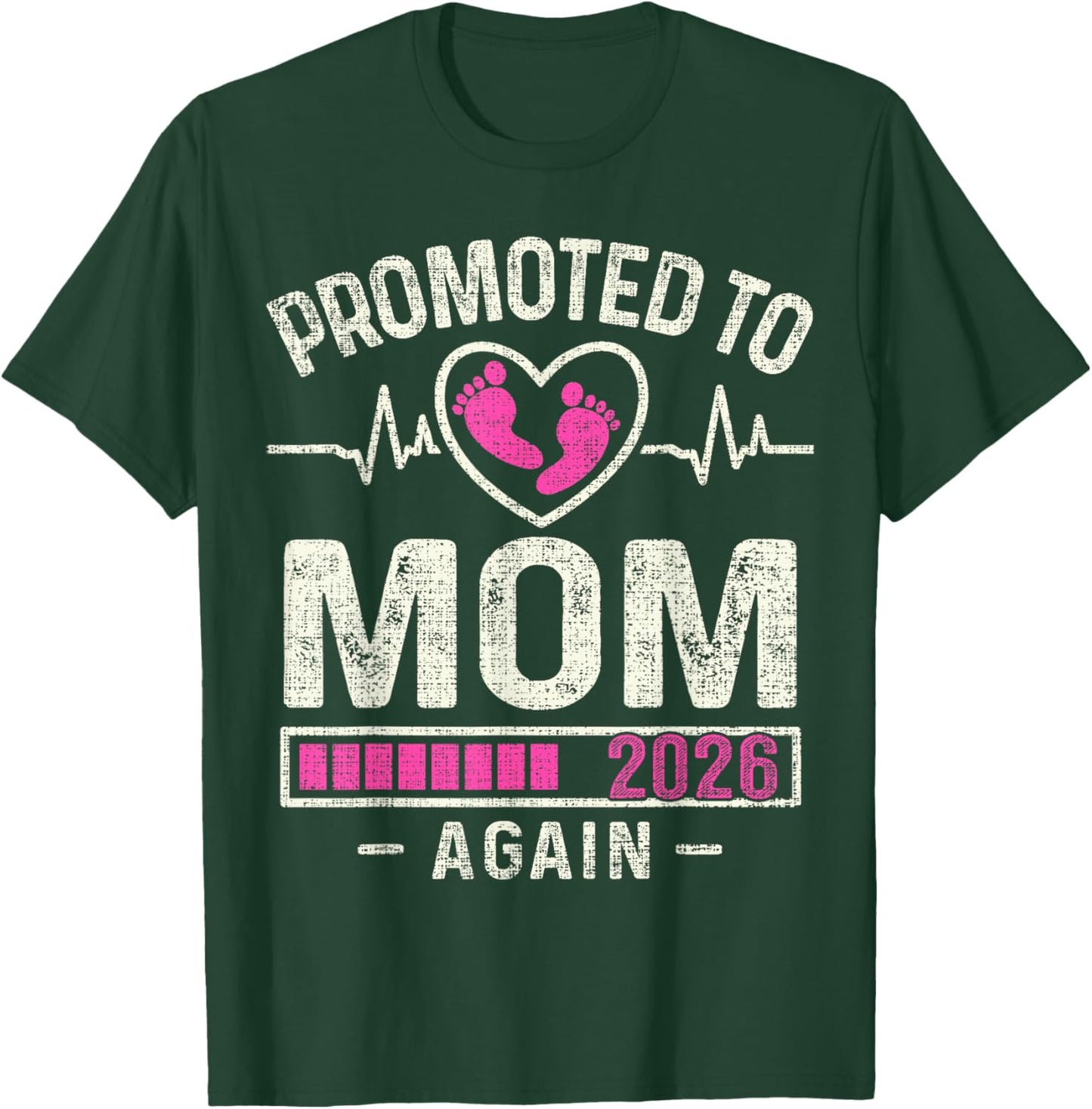 Promoted to Mom Again 2026 Expecting Baby Soon to Be Mother T-Shirt - T-Shirt | Forest
