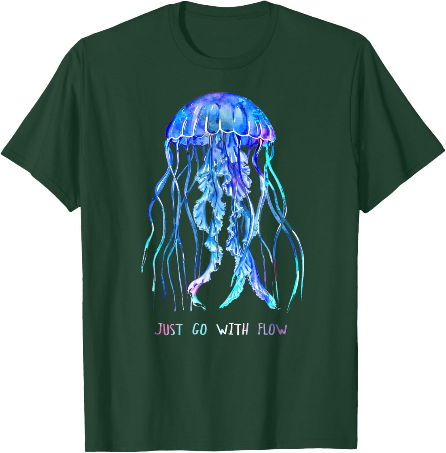 Awesome Cute Underwater Fish Sea Just Go with Flow Jellyfish T-Shirt - T-Shirt | Forest