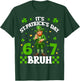 It's St.Patrick's Day Bruh Leprechaun 67 Six Seven Meme Men T-Shirt - T-Shirt | Forest