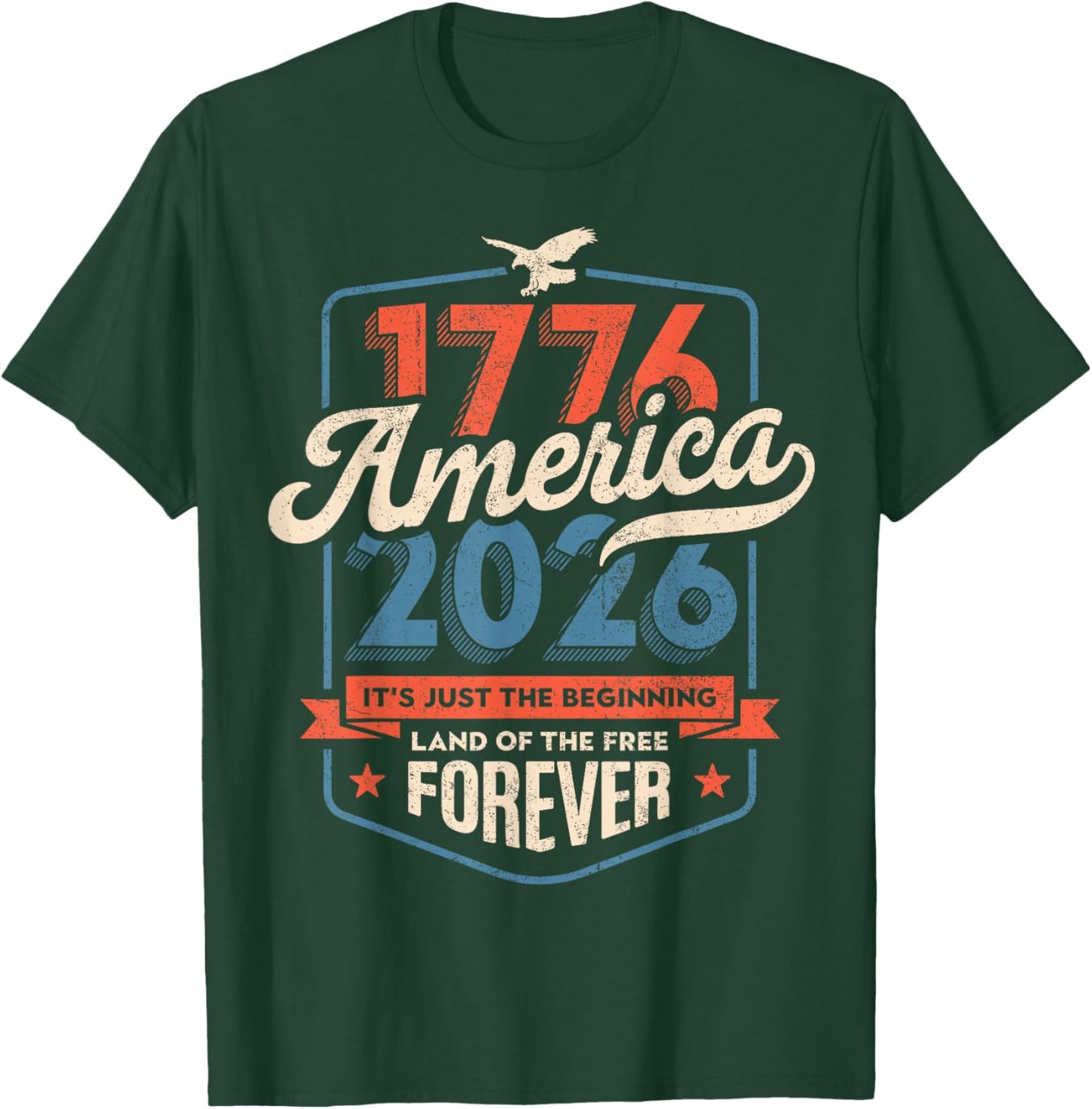 America 1776 2026 Bicentennial 1970s Vintage Style T-Shirt - T-Shirt | Forest