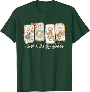 Just A Thrifty Goose Thrift Shop Thrifting Silly-Goose Women T-Shirt - T-Shirt | Forest