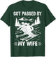 Got Passed by My Wife Funny Husband Cool Skiing T-Shirt - T-Shirt | Forest