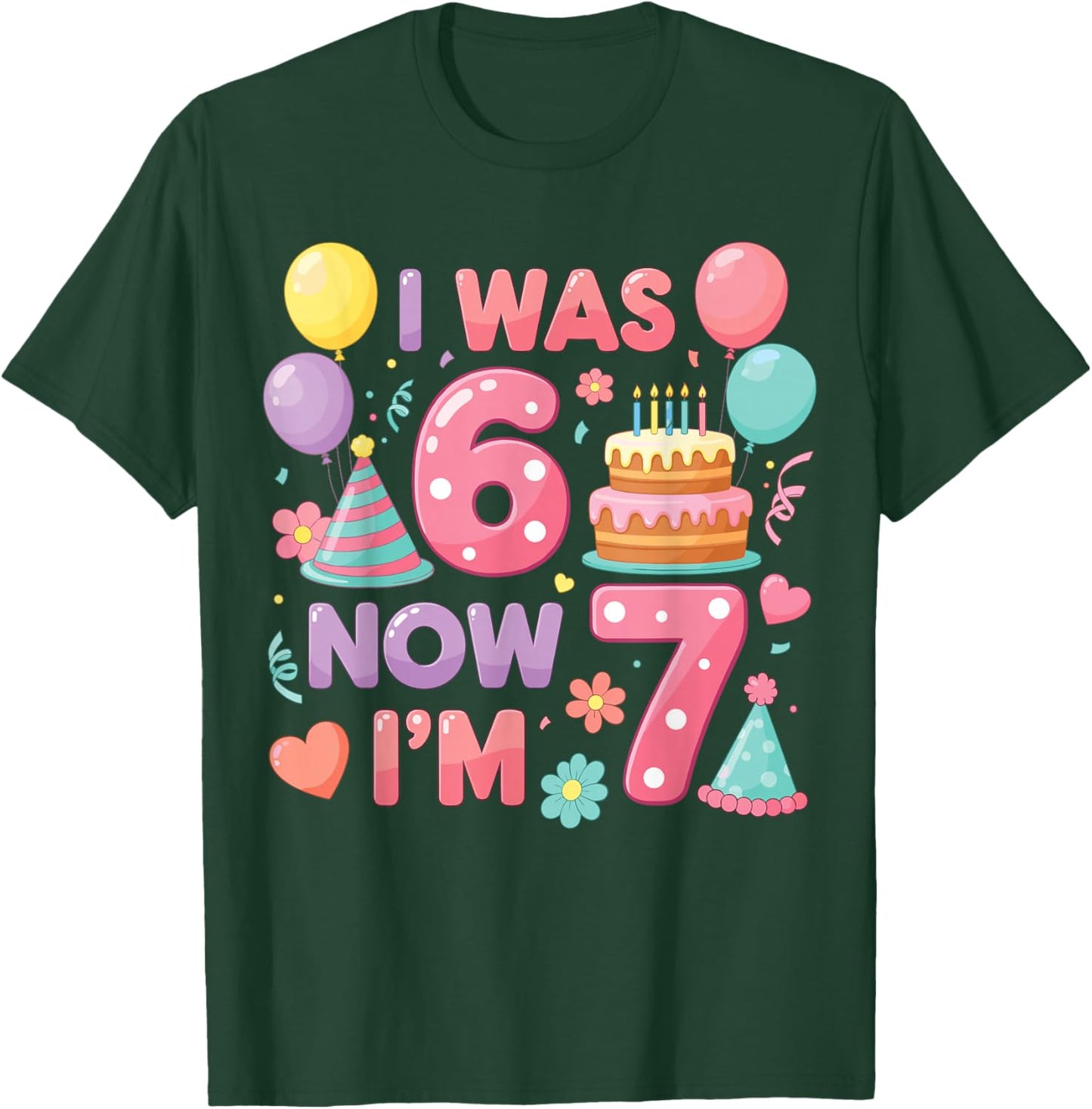 7th Birthday Girls I was 6 Now I’m 7 Birthday Party Kids T-Shirt - T-Shirt | Forest