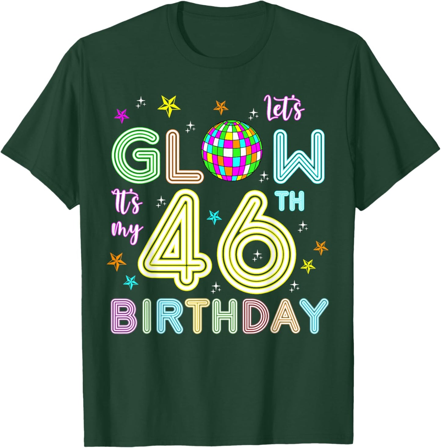 It's My 46th Birthday Glowing 80s 46 Year Old T-Shirt - T-Shirt | Forest