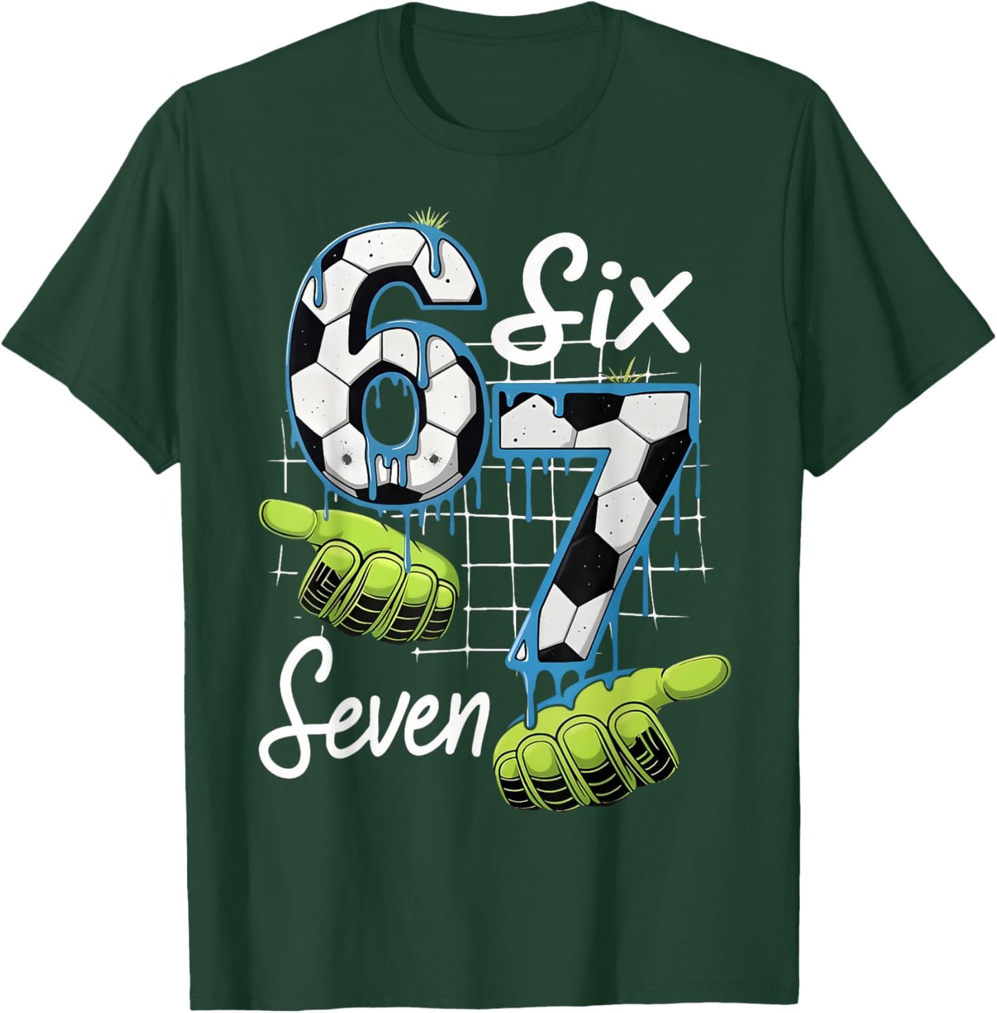 Cool Soccer 67 Drip Hands Six Seven Gen Alpha Meme Boy Kid T-Shirt - T-Shirt | Forest