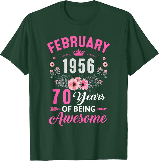 Awesome Since 1956 70 Years Old February 70Th Birthday Women T-Shirt - T-Shirt | Forest