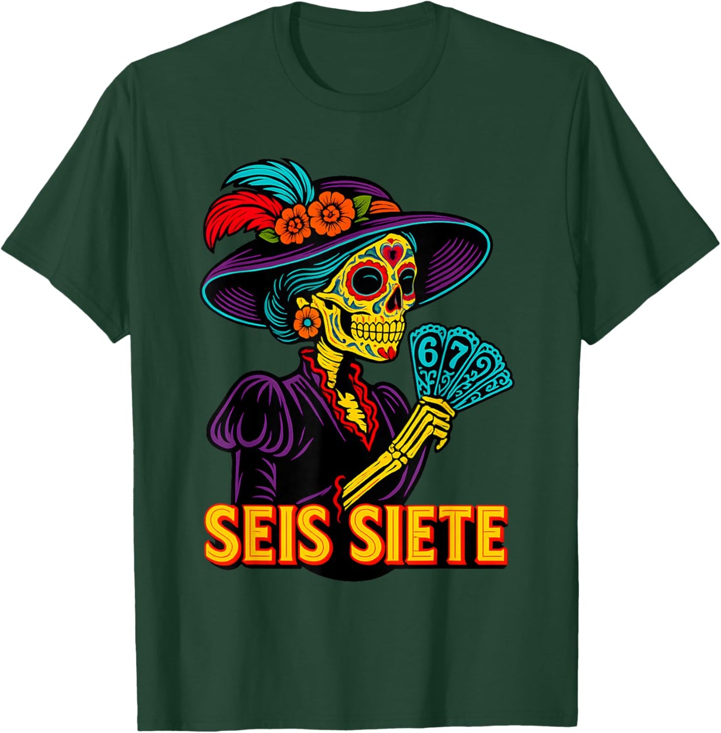 67 SEIS Siete La Catrina Mexican Day of The Muertos Skeleton T-Shirt - T-Shirt | Forest