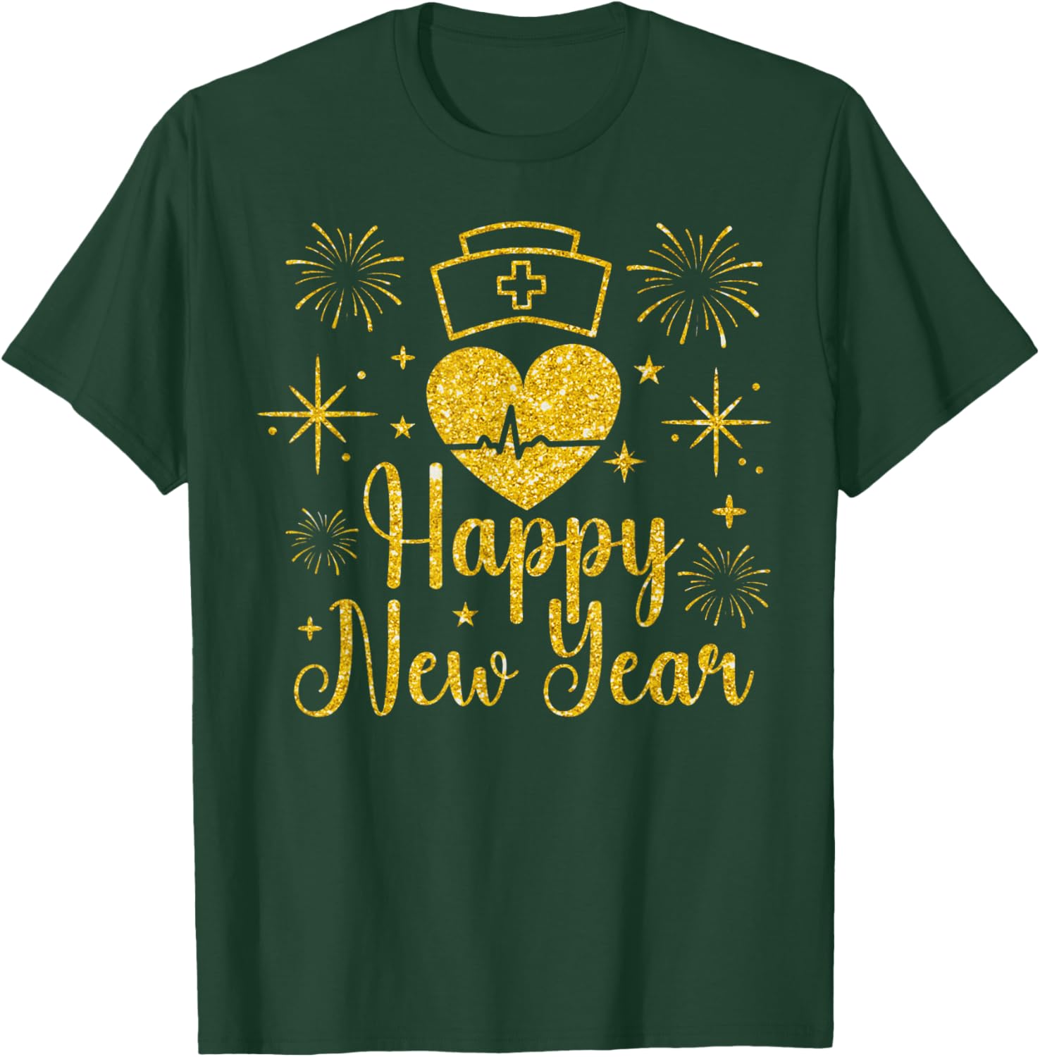 Happy New Year Nurses Heartbeat Fireworks New Years 2026 T-Shirt - T-Shirt | Forest