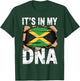 It's in My DNA Jamaican Flag Identity Jamaica T-Shirt - T-Shirt | Forest