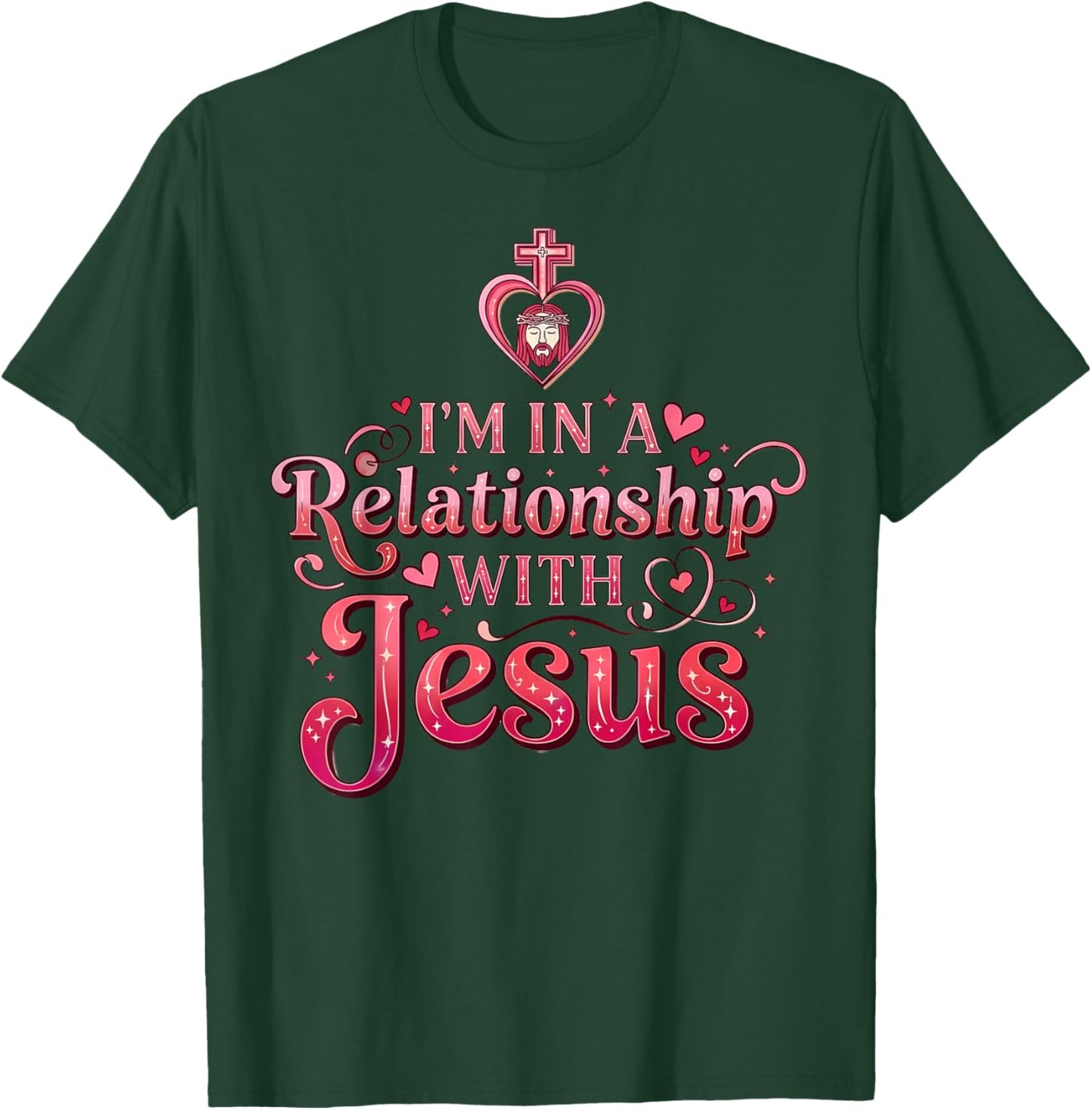 Christian Valentine in A Relationship with Jesus T-Shirt - T-Shirt | Forest