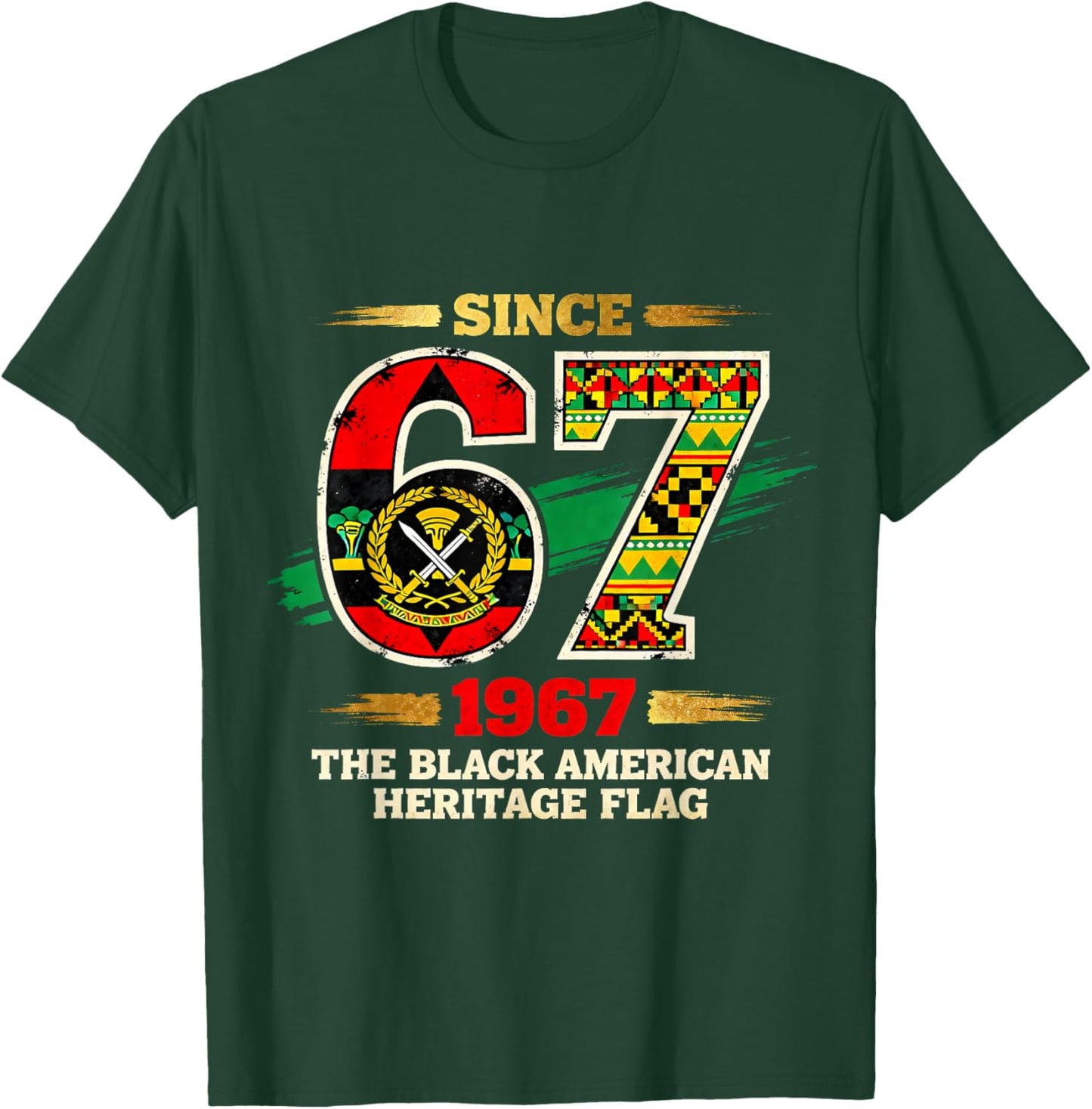 67 Since 1967 Black American Heritage Pride Flag T-Shirt - T-Shirt | Forest