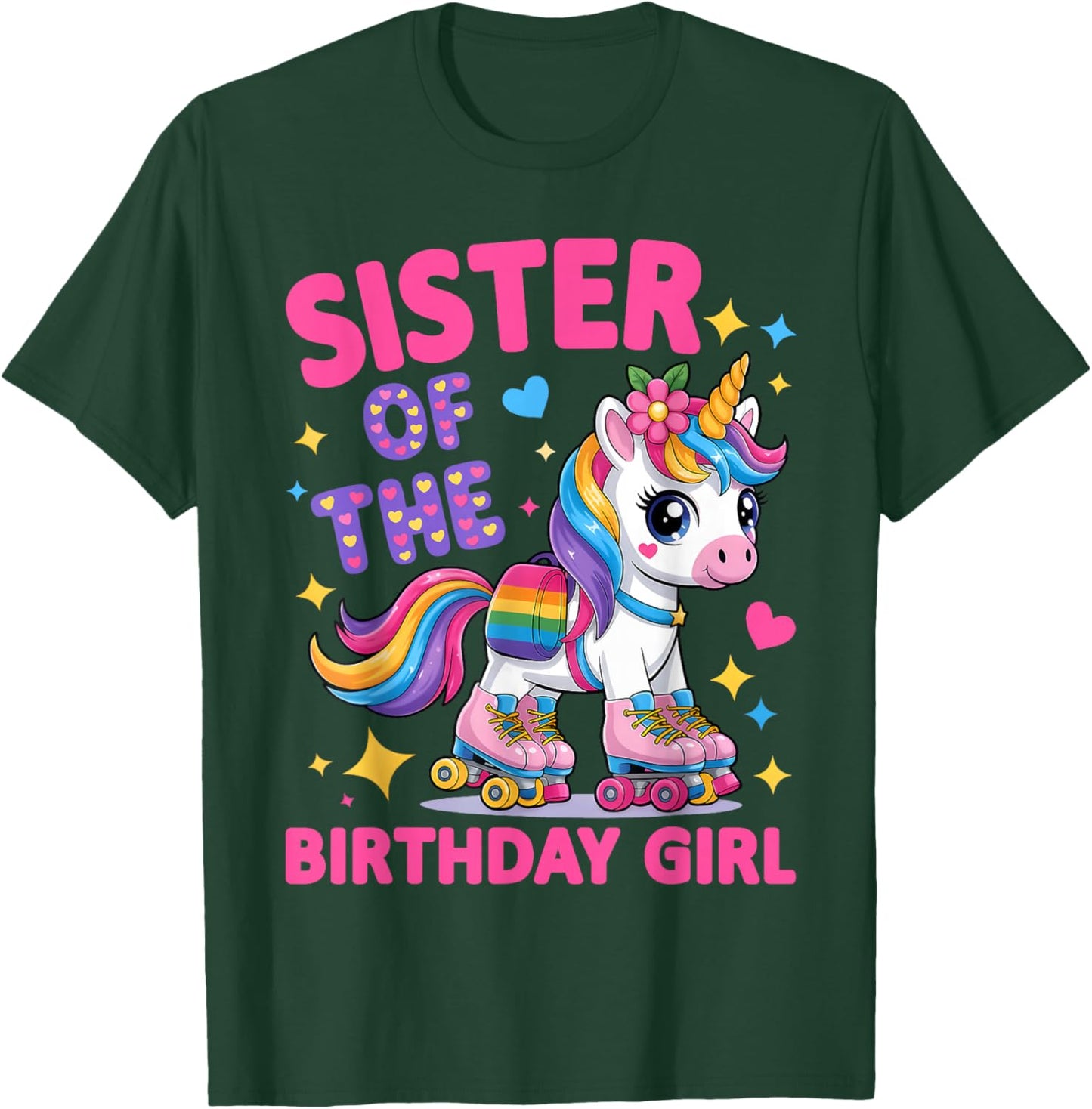 Sister of The Birthday Girl Rolling Unicorn Birthday Party T-Shirt - T-Shirt | Forest