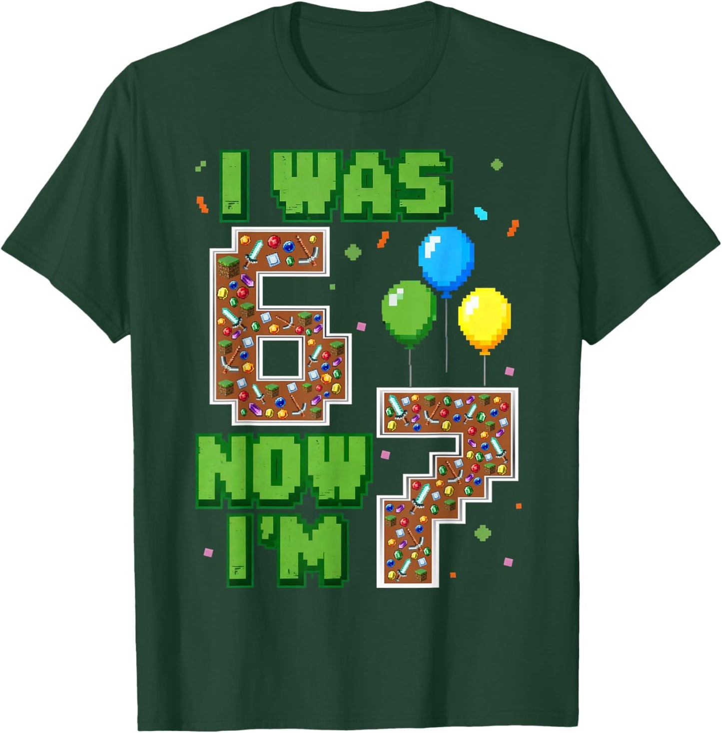 I was 6 Now Im 7 Video Gamer Birthday Boy Gift Boys Kids T-Shirt - T-Shirt | Forest