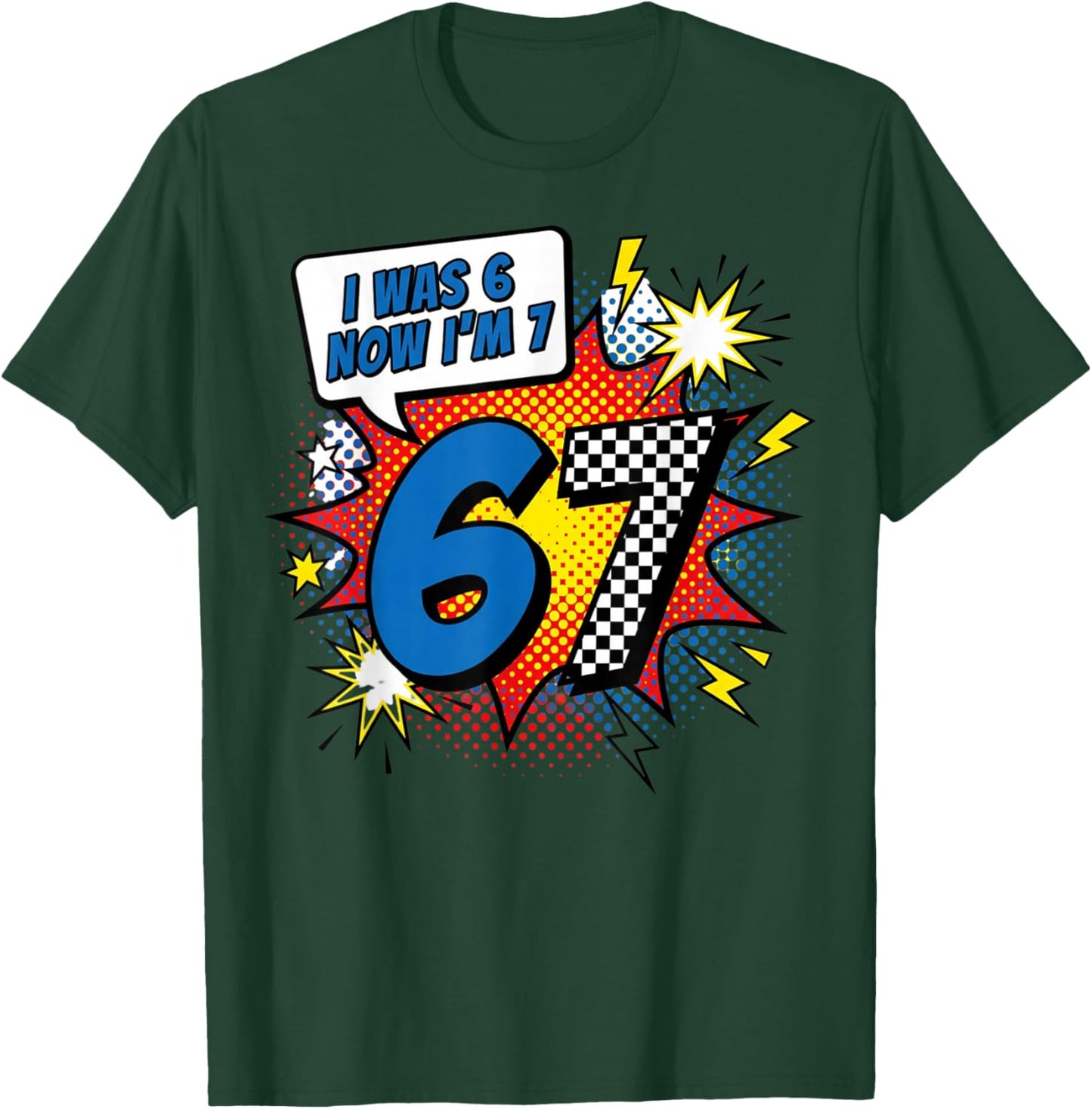 Six Seven Meme 7 Year Old Birthday Shirt was 6 Now I'm 7 T-Shirt - T-Shirt | Forest